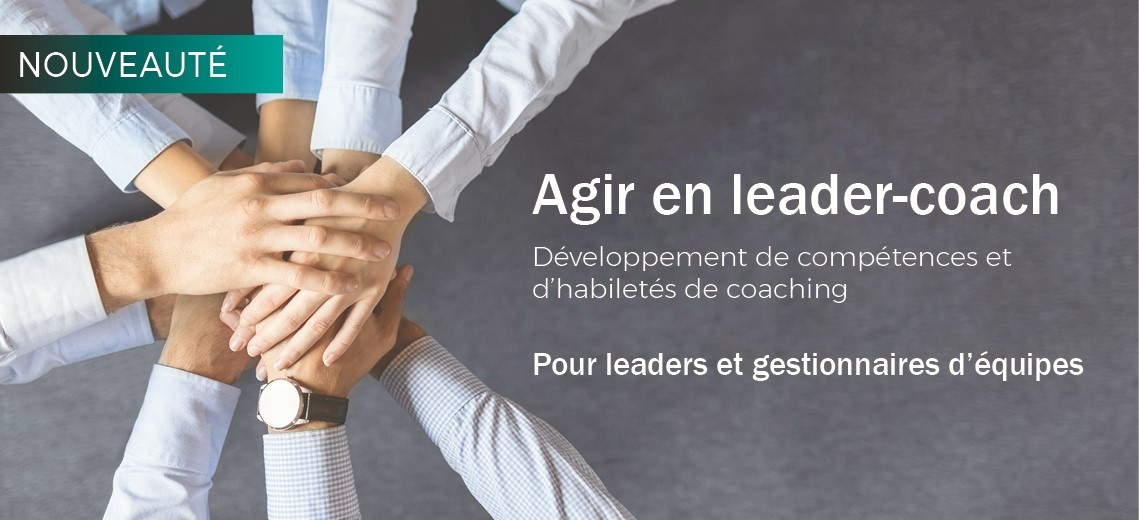 Agir en leader-coach Agir en leader-coach